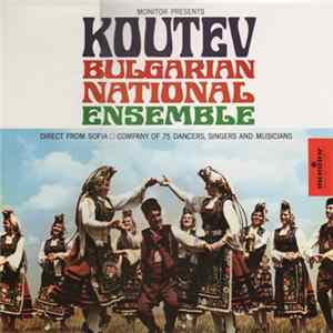 Koutev Bulgarian National Ensemble - Monitor Presents Koutev Bulgarian National Ensemble FLAC
