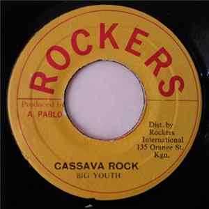 Big Youth - Cassava Rock FLAC