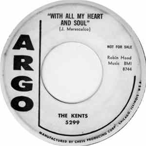 The Kents - With All My Heart And Soul / I Found My Girl FLAC