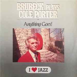 The Dave Brubeck Quartet - Anything Goes! The Dave Brubeck Quartet Plays Cole Porter FLAC
