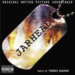 Thomas Newman - Jarhead (Original Motion Picture Soundtrack) FLAC