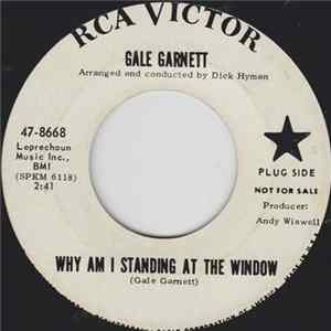 Gale Garnett - Why Am I Standing At The Window / I'm Gonna Sit Right Down And Write Myself A Letter FLAC