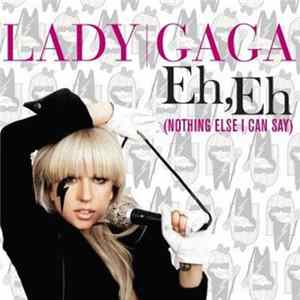 Lady GaGa - Eh Eh (Nothing Else I Can Say) (Pet Shop Boys Remix) FLAC