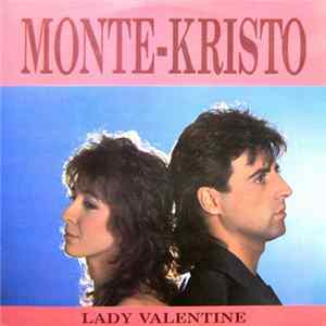 Monte-Kristo - Lady Valentine FLAC