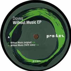 Doyeq - Without Music EP FLAC