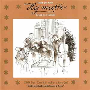 Jakub Jan Ryba - "Hej Mistře“ Česká Mše Vánoční FLAC