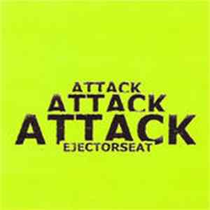 Ejectorseat - Attack! Attack! Attack! FLAC