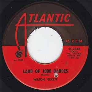 Wilson Pickett - Land Of 1000 Dances / You're So Fine FLAC