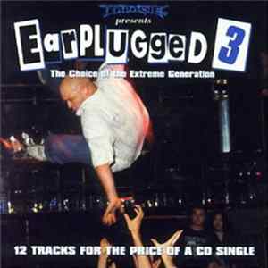 Various - Earplugged 3 FLAC