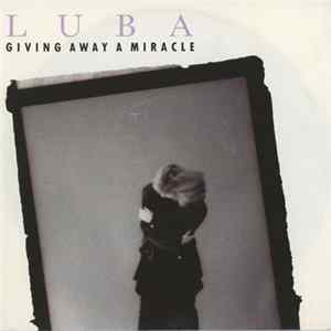 Luba - Giving Away A Miracle FLAC
