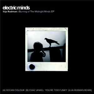 Ilija Rudman - Burning Of The Midnight Minds EP FLAC