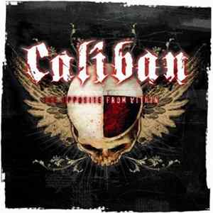 Caliban - The Opposite From Within FLAC