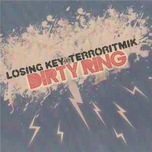 Losing Key and Terroritmik - Dirty Ring FLAC