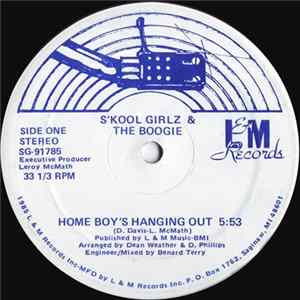 S'Kool Girlz & The Boogie - Home Boy's Hanging Out FLAC