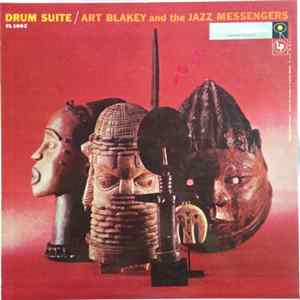 Art Blakey And The Jazz Messengers - Drum Suite FLAC