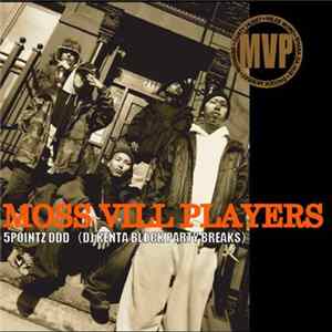 Moss Vill Players / DJ Uruma - 5Pointz DDD / Blackmuffin Journey FLAC