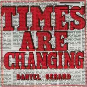 Danyel Gerard - Times Are Changing FLAC