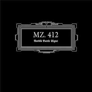 MZ. 412 - Nordik Battle Signs FLAC