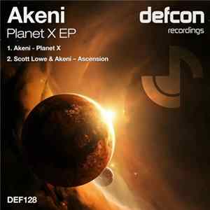 Akeni - Planet X EP FLAC