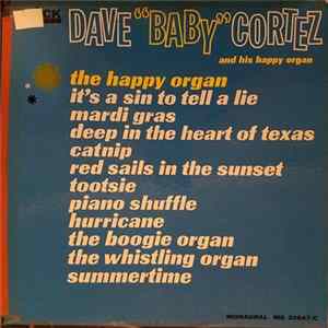 Dave "Baby" Cortez - Dave "Baby" Cortez And His Happy Organ FLAC