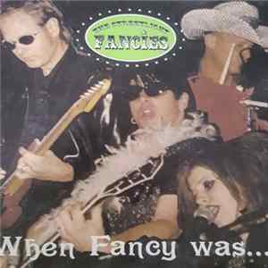 The Streetlight Fancies - When Fancy Was... FLAC