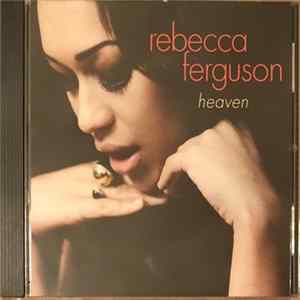 Rebecca Ferguson - Heaven FLAC