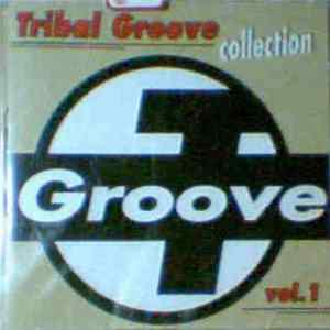 Various - Tribal Groove Collection Vol.1 FLAC