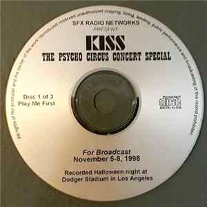 Kiss - Kiss The Psycho Circus Concert Special FLAC