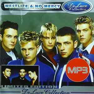 Westlife & No Mercy - MP3 DeLuxe Collection FLAC
