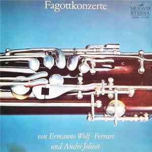 Ermanno Wolf-Ferrari, André Jolivet - Fagottkonzerte FLAC