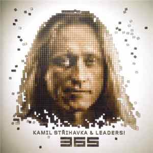 Kamil Střihavka & Leaders! - 365 FLAC