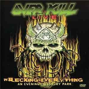 Overkill - Live Wrecking Everything: An Evening In Asbury Park FLAC