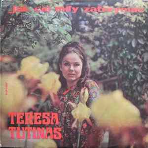 Teresa Tutinas - Jak Cię Miły Zatrzymać FLAC