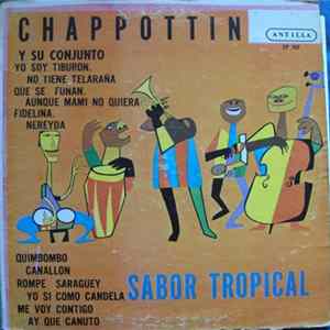Chappottin Y Su Conjunto - Sabor Tropical FLAC
