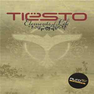 Tiësto - Elements Of Life FLAC
