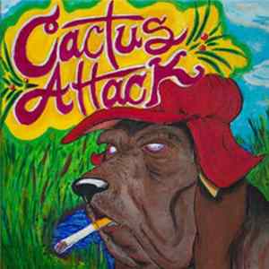 Cactus Attack - Happy Hunting FLAC