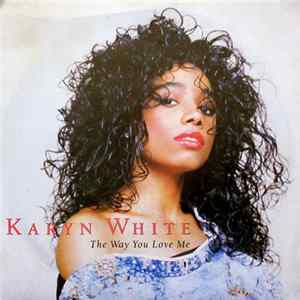 Karyn White - The Way You Love Me FLAC