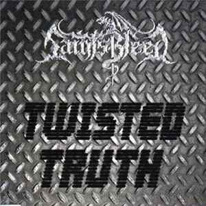 Saintsbleed - Twisted Truth FLAC