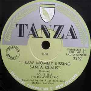 Louie Bell With The Astor Trio - I Saw Mommy Kissing Santa Claus / Santa Claus Polka FLAC