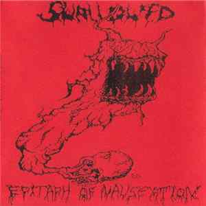 Swallowed - Epitaph Of Nauseation FLAC