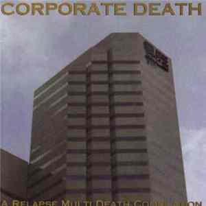 Various - Corporate Death - A Relapse Multi Death Compilation FLAC