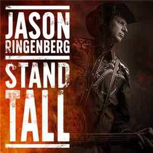 Jason Ringenberg - Stand Tall FLAC