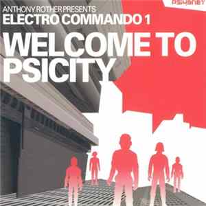 Anthony Rother - Electro Commando 1 - Welcome To Psicity FLAC