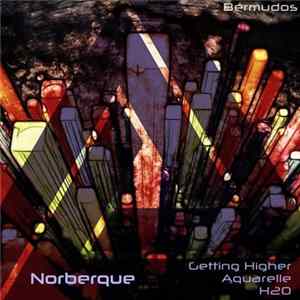 Norberque - Getting Higher FLAC