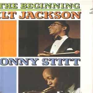 Milt Jackson & Sonny Stitt - In The Beginning FLAC