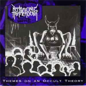 Nembrionic Hammerdeath - Themes On An Occult Theory FLAC