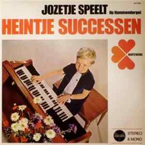 Jozetje - Jozetje Speelt Heintje Successen FLAC