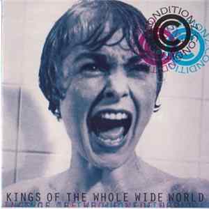 The Conditionz - Kings Of The Whole Wide World FLAC