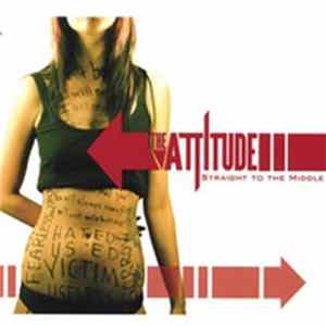 The Attitude - Straight To The Middle FLAC