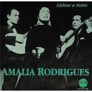 Amália Rodrigues - Lisboa A Noite FLAC